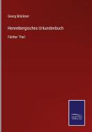 Hennebergisches Urkundenbuch edito da Salzwasser-Verlag GmbH
