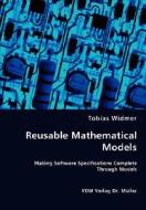 Reusable Mathematical Models di Tobias Widmer edito da Vdm Verlag Dr. Mueller E.k.