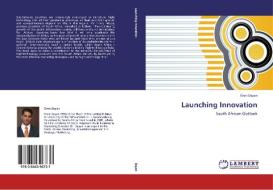 Launching Innovation di Oren Dayan edito da LAP Lambert Academic Publishing