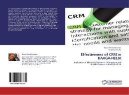 Effectiveness of CRM in HAAGA-HELIA di Hanna-Reetta Hirvonen, Kingsley John Ify edito da LAP Lambert Academic Publishing