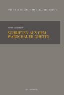 Schriften aus dem Warschauer Ghetto di Rachela Auerbach edito da Metropol Verlag