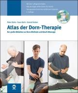 Atlas der Dorn-Therapie di Peter Bahn, Sven Koch, Gamal Raslan edito da Mediengruppe Oberfranken