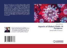 Aspects of Global COVID-19 Pandemic di Haradhan Mohajan edito da LAP LAMBERT Academic Publishing