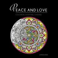 Peace and love edito da Larousse