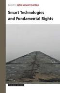 Smart Technologies and Fundamental Rights edito da BRILL/RODOPI
