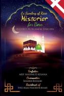 En Samling af Rare Historier for Børn: (Baseret på Islamisk Diskurs) di Arif Mahmud Kisana edito da BOKFORLAGET STOLPE AB