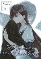 The Summer You Were There Vol. 5 di Yuama edito da Seven Seas Entertainment