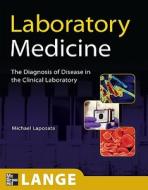Laboratory Medicine di Michael Laposata edito da Mcgraw-hill Education - Europe