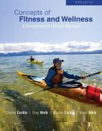 Looseleaf for Concepts of Fitness and Wellness di Charles Corbin, Gregory Welk, William Corbin edito da MCGRAW HILL BOOK CO
