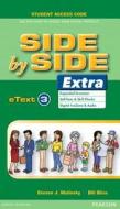 Side By Side Extra 3 Etext Access Card di Bill J. Bliss, Steven J. Molinsky edito da Pearson Education (us)