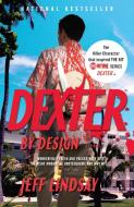 Dexter by Design di Jeff Lindsay edito da VINTAGE