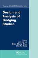 Design And Analysis Of Bridging Studies edito da Taylor & Francis Ltd