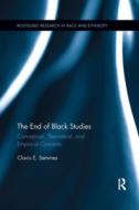 The End Of Black Studies di Clovis E. Semmes edito da Taylor & Francis Ltd