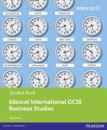 Edexcel International Gcse Business Studies Student Book With Activebook Cd di Rob Jones edito da Pearson Education Limited