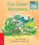 Five Green Monsters Elt Edition di Juliet Partridge edito da Cambridge University Press