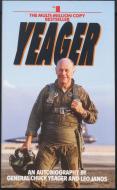 Yeager: An Autobiography di Chuck Yeager edito da BANTAM DELL