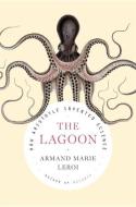The Lagoon: How Aristotle Invented Science di Armand Marie Leroi edito da VIKING HARDCOVER