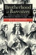 Brotherhood Of Barristers di Ren Pepitone edito da Cambridge University Press