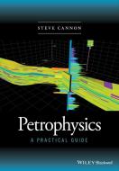 Petrophysics di Steve Cannon edito da John Wiley & Sons Inc