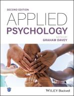 Applied Psychology, 2nd Edition di G Davey edito da John Wiley And Sons Ltd