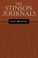 The Stinson Journals di Jack Beddall edito da Outskirts Press
