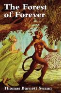 The Forest of Forever di Thomas Burnett Swann edito da Wildside Press