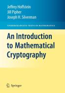 An Introduction to Mathematical Cryptography di Jeffrey Hoffstein, Jill Pipher, J. H. Silverman edito da Springer-Verlag New York Inc.