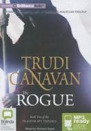 The Rogue di Trudi Canavan edito da Bolinda Publishing