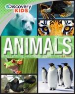 Animals (Discovery Kids) di Parragon edito da Discovery Kids