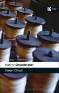 Marx's 'Grundrisse' di Simon (Kingston University Choat edito da Bloomsbury Publishing PLC