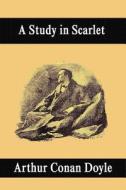 A Study in Scarlet di Arthur Conan Doyle edito da FILIQUARIAN PUB LLC