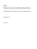 Cfd Modelling of Bore Erosion in Two-Stage Light Gas Guns di National Aeronautics and Space Adm Nasa edito da LIGHTNING SOURCE INC
