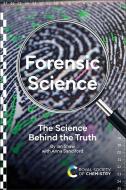 Forensic Science di Ian Shaw, Anna Sandiford edito da ROYAL SOCIETY OF CHEMISTRY
