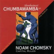 For a Free Humanity: For Anarchy: Capital Rules/Showbusiness! di Noam Chomsky, Chumbawamba edito da AK Press