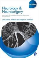 Eureka: Neurology & Neurosurgery di Dawn Collins edito da JP Medical Ltd