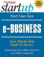 Start Your Own E-business di Jacquelyn Lynn edito da Entrepreneur Press
