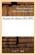 Au Pays Du Silence di Dino-C-M-P edito da Hachette Livre - Bnf
