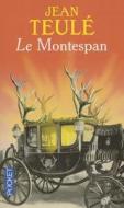 Le Montespan di Jean Teule edito da DISTRIBOOKS INTL INC
