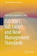 ISO 9001, ISO 14001, and New Management Standards edito da Springer-Verlag GmbH