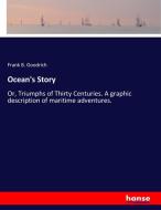 Ocean's Story di Frank B. Goodrich edito da hansebooks