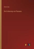 Die Eroberung von Plassans di Émile Zola edito da Outlook Verlag