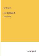 Das Heldenbuch di Karl Simrock edito da Anatiposi Verlag