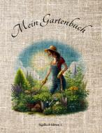 Mein Gartenbuch di Franz Habegger edito da Franz Habegger