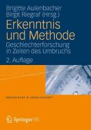 Erkenntnis und Methode edito da VS Verlag für Sozialw.
