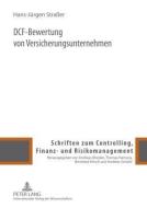DCF-Bewertung von Versicherungsunternehmen di Hans-Jürgen Straßer edito da Lang, Peter GmbH