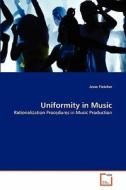 Uniformity in Music di Jesse Fletcher edito da VDM Verlag