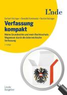 Verfassung kompakt di Gerhart Holzinger, Benedikt Kommenda, Kerstin Holzinger edito da Linde Verlag