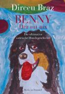 Benny di Dirceu Braz edito da Books on Demand