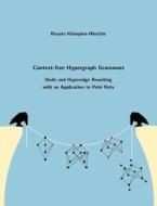 Context-free Hypergraph Grammars di Renate Klempien-Hinrichs edito da Books on Demand