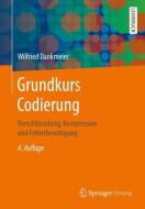 Grundkurs Codierung di Wilfried Dankmeier edito da Vieweg+Teubner Verlag